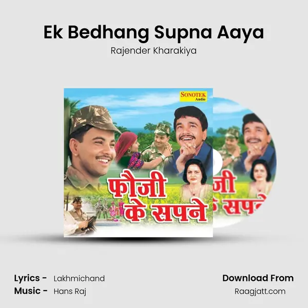 Ek Bedhang Supna Aaya - Rajender Kharakiya album cover 