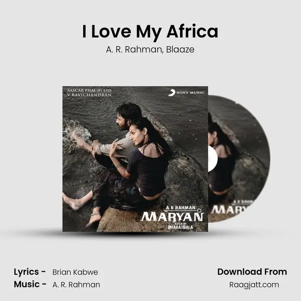 I Love My Africa mp3 song