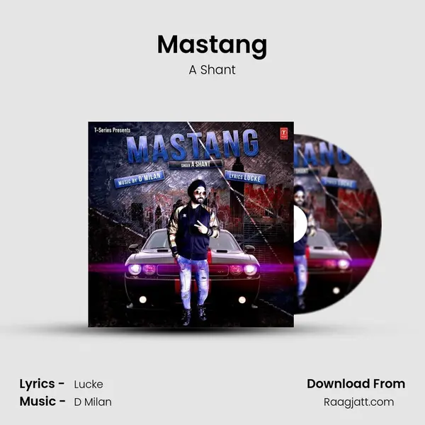 Mastang - A Shant album cover 