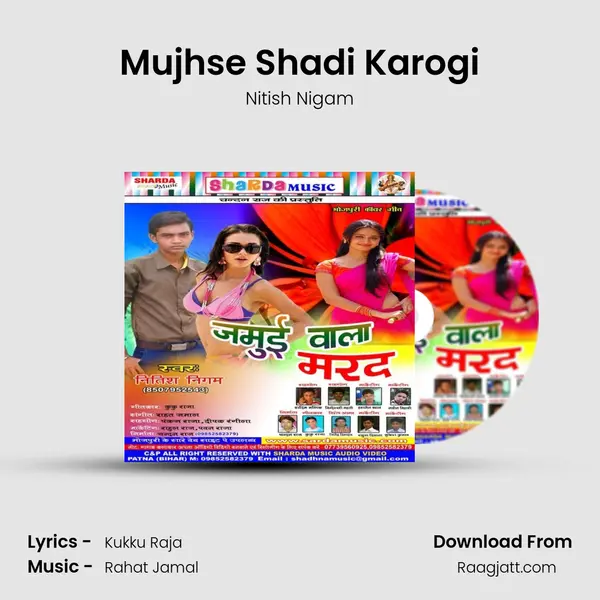 Mujhse Shadi Karogi - Nitish Nigam album cover 