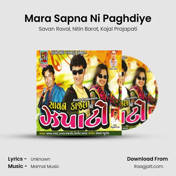 Mara Sapna Ni Paghdiye mp3 song