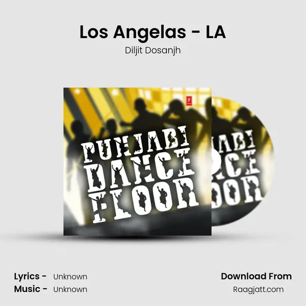 Los Angelas - LA - Diljit Dosanjh album cover 