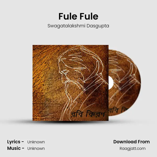 Fule Fule - Swagatalakshmi Dasgupta album cover 