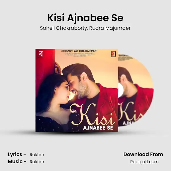 Kisi Ajnabee Se mp3 song