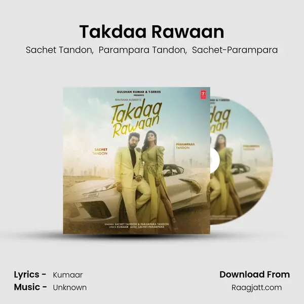 Takdaa Rawaan - Sachet Tandon album cover 