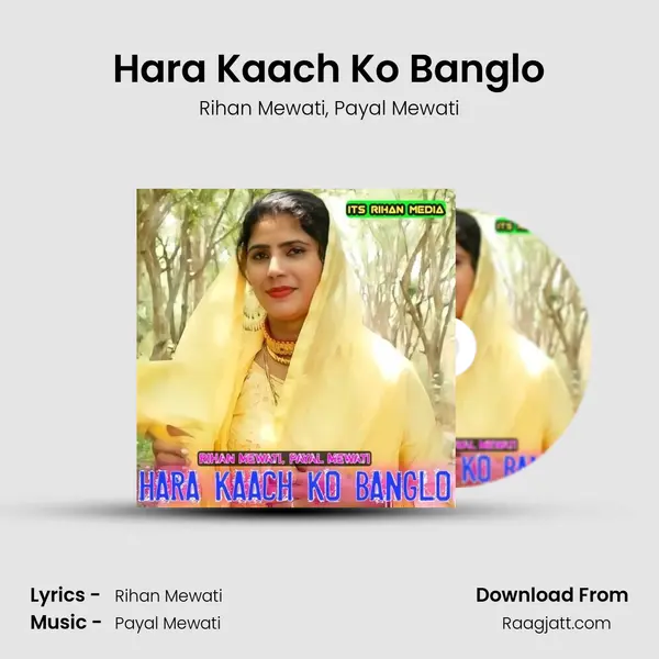 Hara Kaach Ko Banglo - Rihan Mewati album cover 