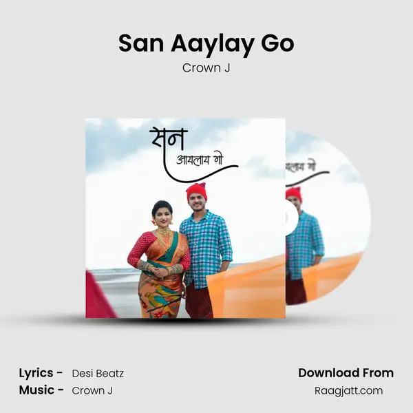 San Aaylay Go - Crown J album cover 