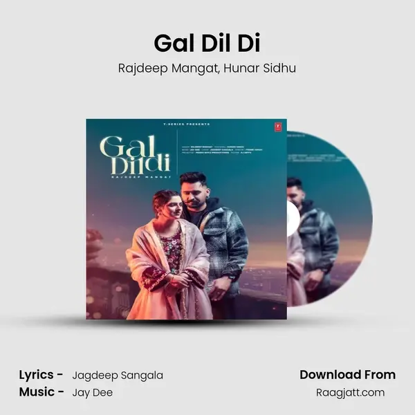 Gal Dil Di - Rajdeep Mangat album cover 