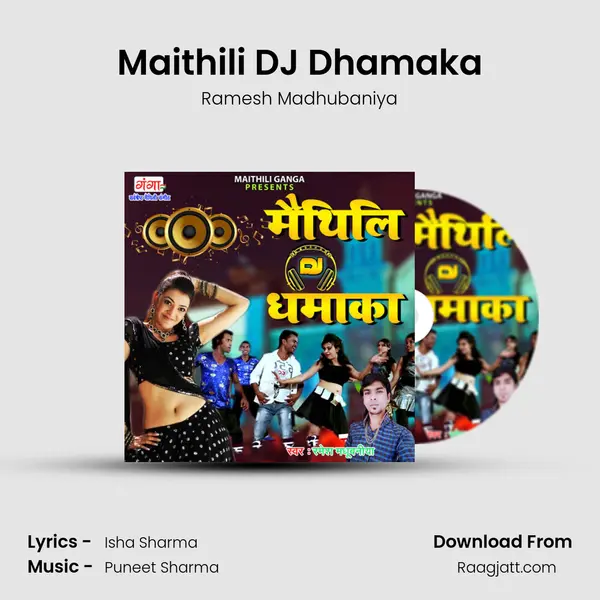 Maithili DJ Dhamaka - Ramesh Madhubaniya album cover 