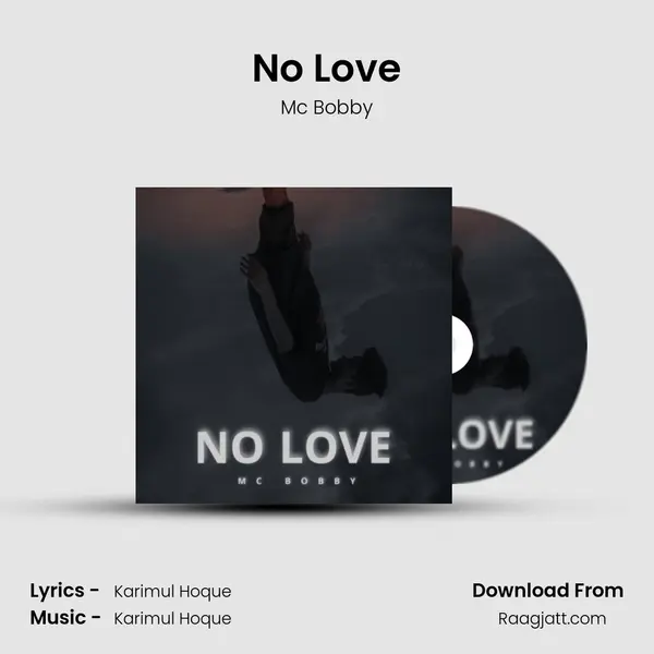 No Love - Mc Bobby album cover 