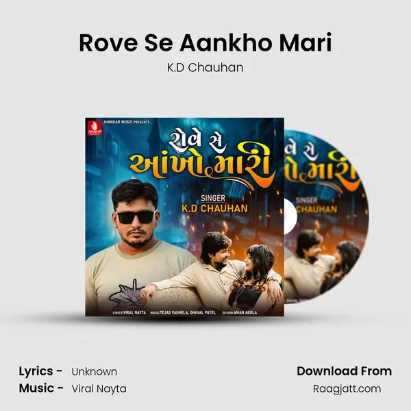 Rove Se Aankho Mari mp3 song