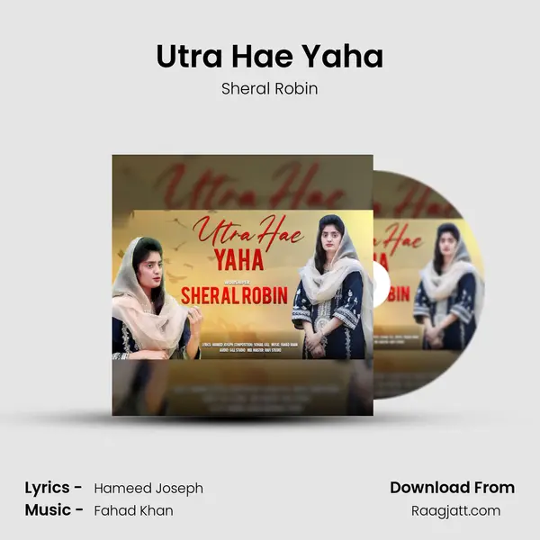 Utra Hae Yaha - Sheral Robin album cover 