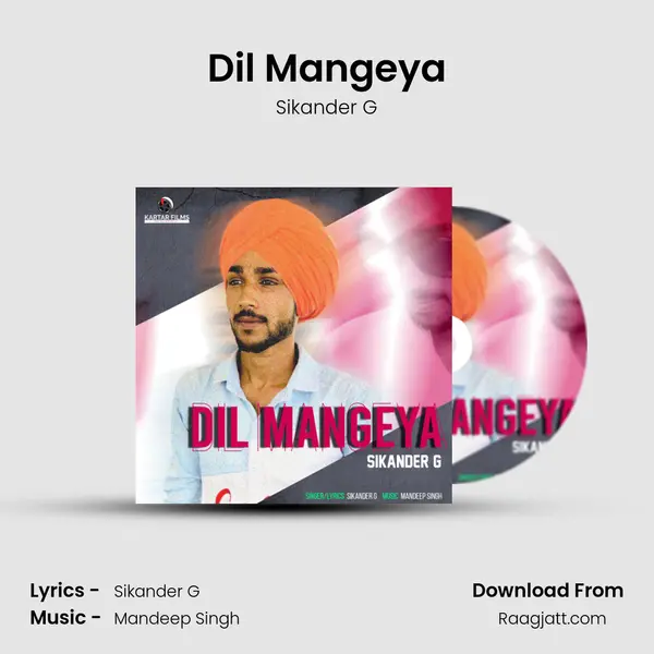 Dil Mangeya mp3 song