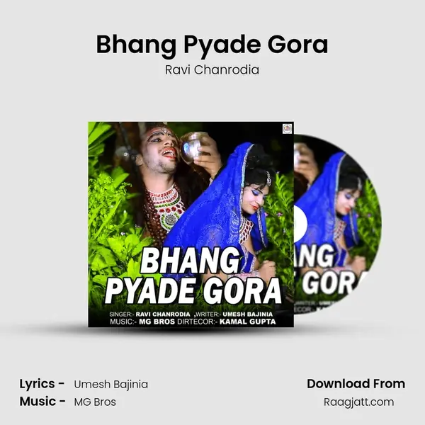 Bhang Pyade Gora - Ravi Chanrodia album cover 