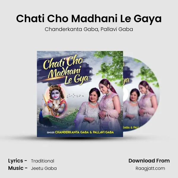 Chati Cho Madhani Le Gaya mp3 song