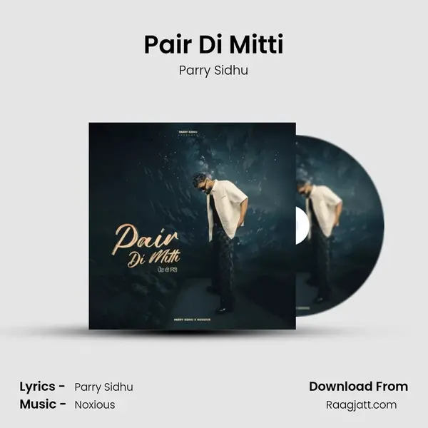 Pair Di Mitti - Parry Sidhu album cover 