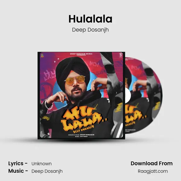 Hulalala - Deep Dosanjh album cover 