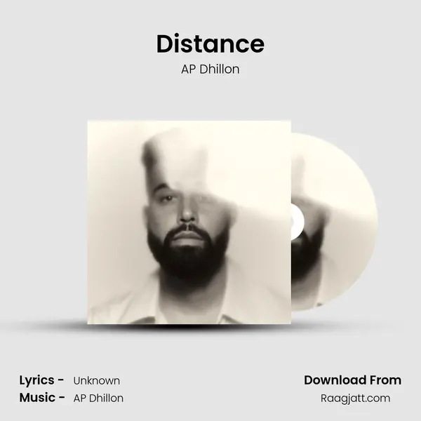 Distance - AP Dhillon album cover 