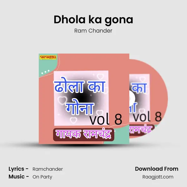 Dhola ka gona - Ram Chander album cover 