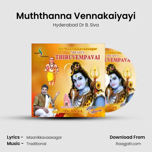 Muththanna Vennakaiyayi - Hyderabad Dr B. Siva album cover 