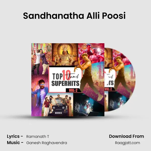 Sandhanatha Alli Poosi (From Rayar Parambarai) mp3 song