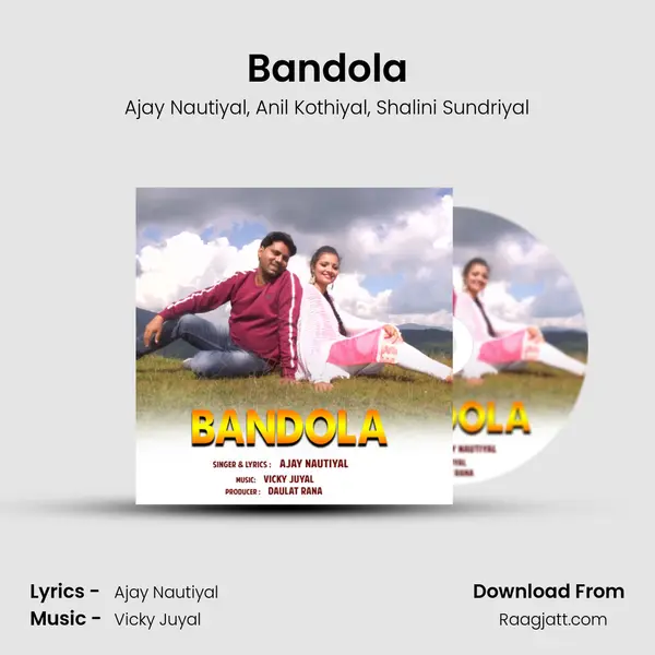 Bandola - Ajay Nautiyal album cover 