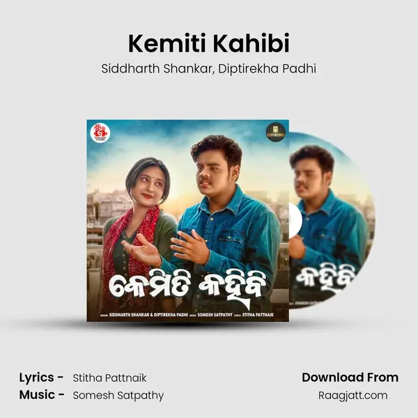 Kemiti Kahibi - Siddharth Shankar album cover 