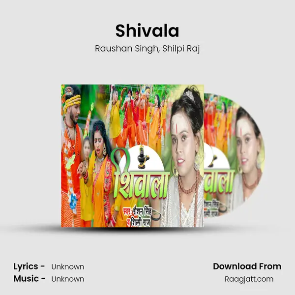 Shivala - Raushan Singh album cover 