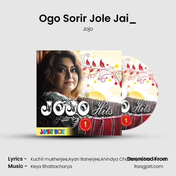 Ogo Sorir Jole Jai_(From