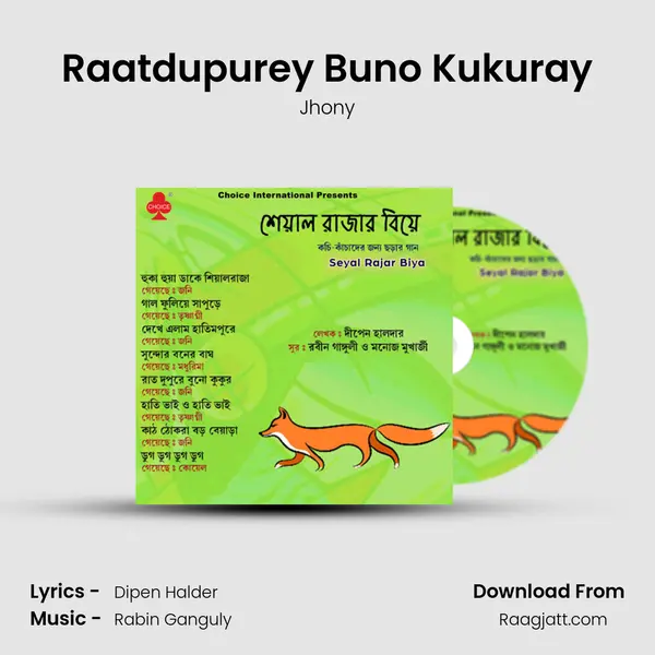 Raatdupurey Buno Kukuray - Jhony album cover 