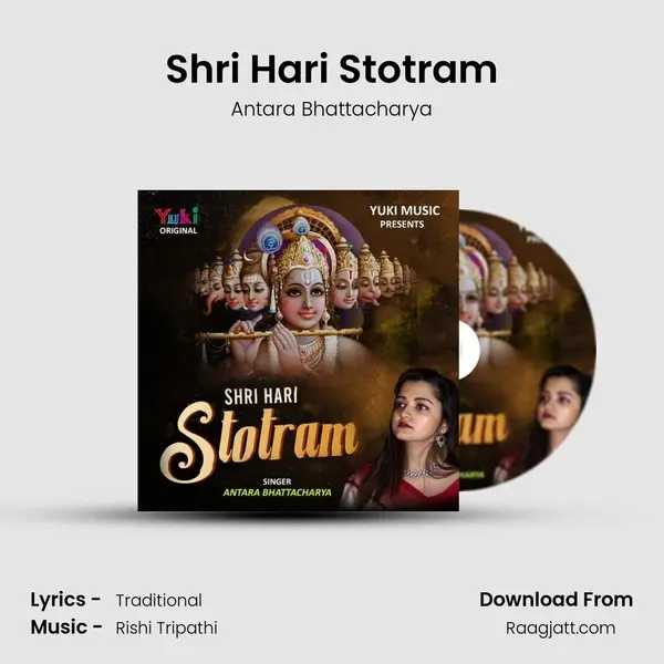 Shri Hari Stotram - Antara Bhattacharya album cover 