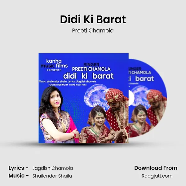 Didi Ki Barat - Preeti Chamola album cover 