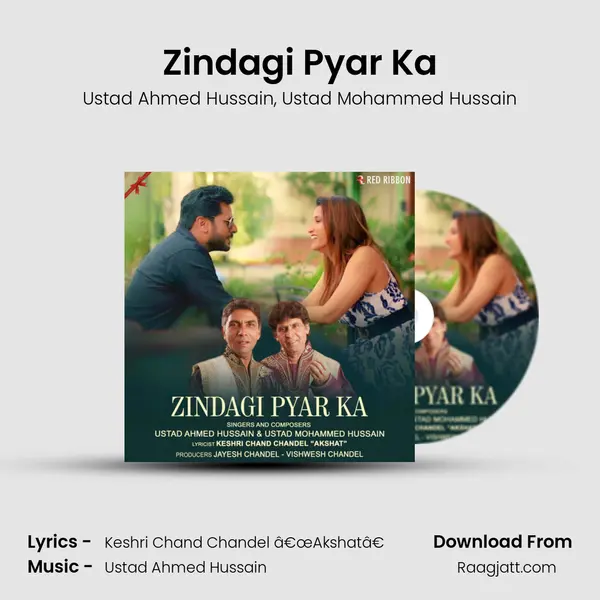 Zindagi Pyar Ka - Ustad Ahmed Hussain album cover 