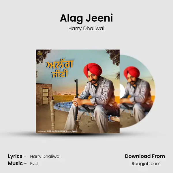 Alag Jeeni - Harry Dhaliwal album cover 