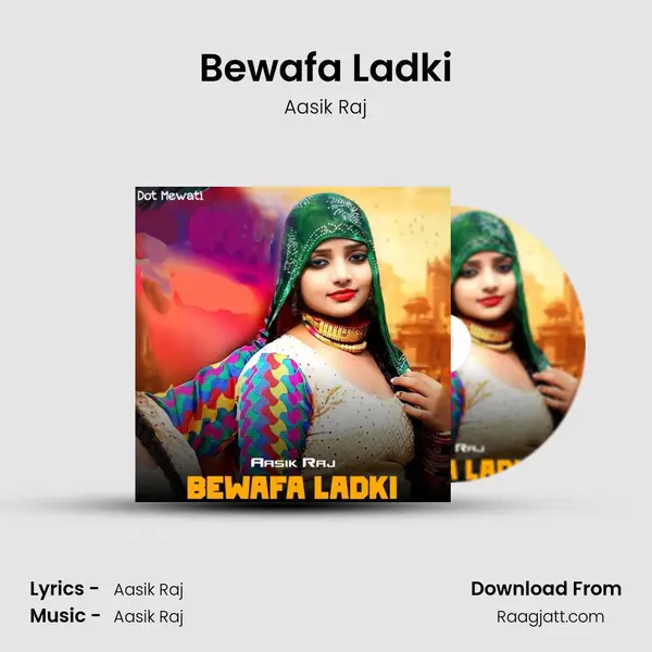 Bewafa Ladki mp3 song