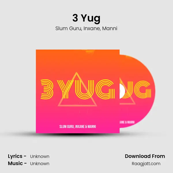 3 Yug mp3 song