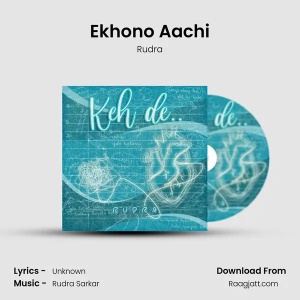 Ekhono Aachi - Rudra album cover 