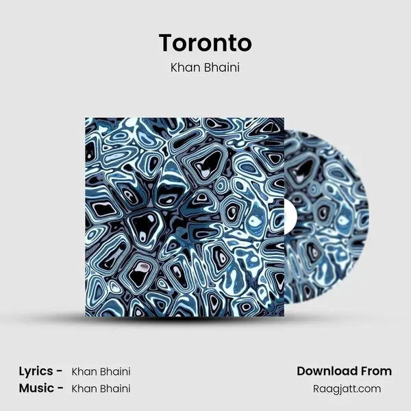 Toronto - Khan Bhaini album cover 