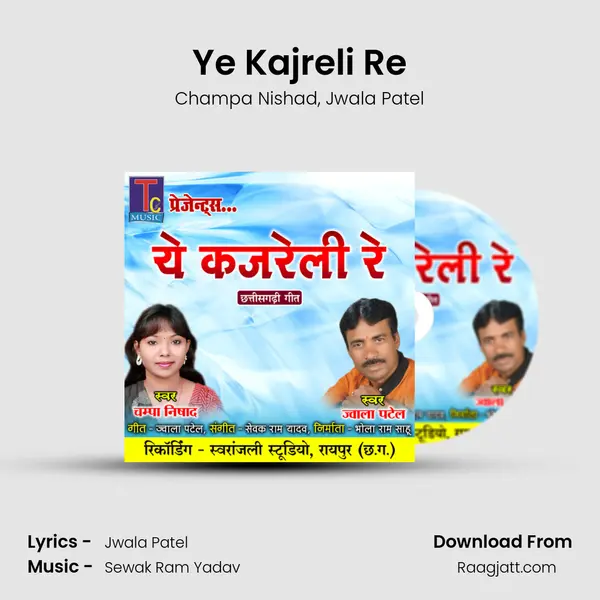 Ye Kajreli Re - Champa Nishad album cover 