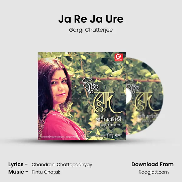 Ja Re Ja Ure - Gargi Chatterjee album cover 