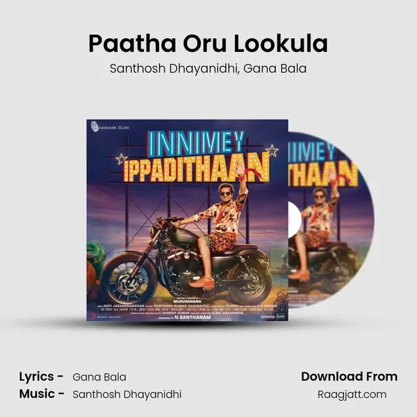 Paatha Oru Lookula - Santhosh Dhayanidhi album cover 