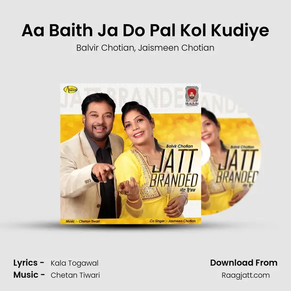 Aa Baith Ja Do Pal Kol Kudiye mp3 song