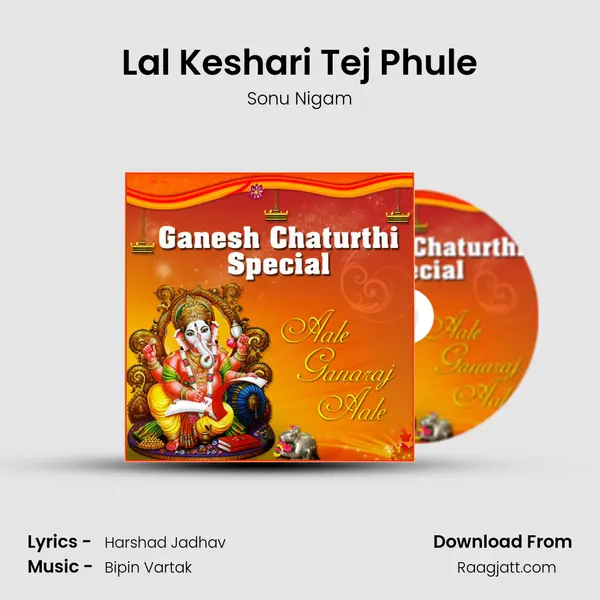 Lal Keshari Tej Phule - Sonu Nigam album cover 