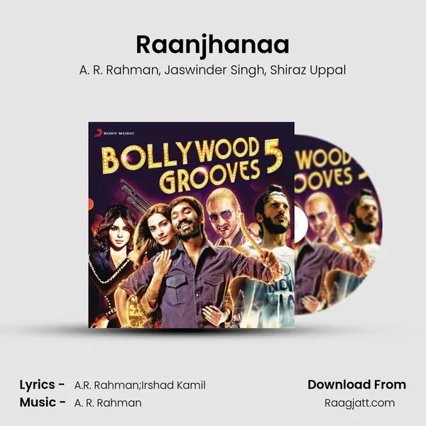 Raanjhanaa mp3 song