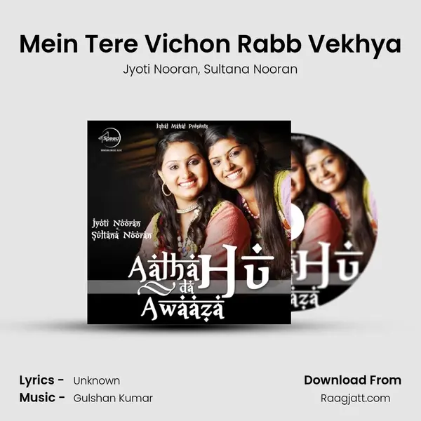 Mein Tere Vichon Rabb Vekhya mp3 song