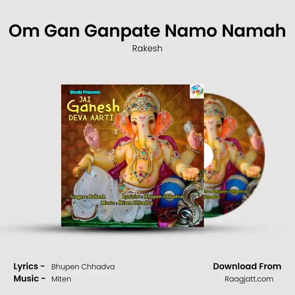 Om Gan Ganpate Namo Namah - Rakesh album cover 