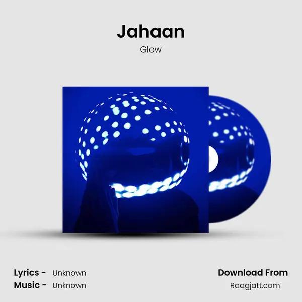 Jahaan - Glow album cover 