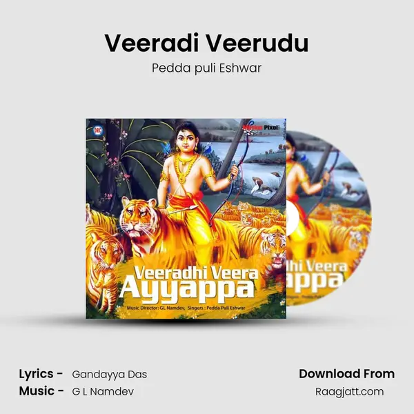 Veeradi Veerudu - Pedda puli Eshwar album cover 