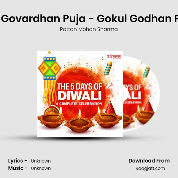 Day 4: Govardhan Puja - Gokul Godhan Poojiye mp3 song