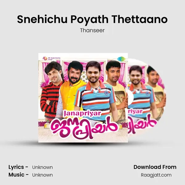 Snehichu Poyath Thettaano - Thanseer album cover 